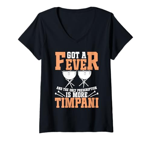 Damen Pauker, Kugeltrommler, Musiker, Got Fever, Pauke T-Shirt mit V-Ausschnitt Damen Pauker, Kugeltrommler, Musiker, Got Fever, Pauke T-Shirt mit V-Ausschnitt von Timpani Design For Timpanist & Kettle Drum Player