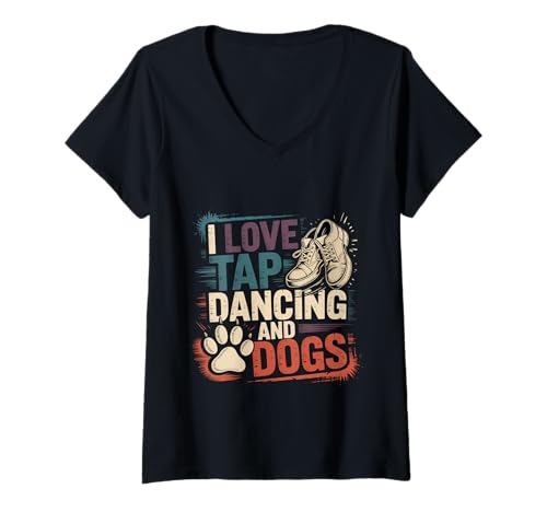 Damen I Love Tap Dancing and Dogs Tierhändler - T-Shirt mit V-Ausschnitt Damen I Love Tap Dancing and Dogs Tierhändler - T-Shirt mit V-Ausschnitt von Tippen Sie auf Dancing Dog Fanatiker