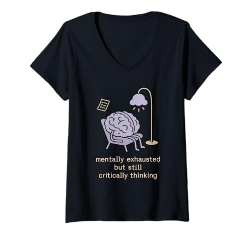 Damen Neurodivergent Humor ADHS Meme Executive Dysfunction Rage T-Shirt mit V-Ausschnitt Damen Neurodivergent Humor ADHS Meme Executive Dysfunction Rage T-Shirt mit V-Ausschnitt von Tired And Wired Cognitive Diversity Therapy Humor