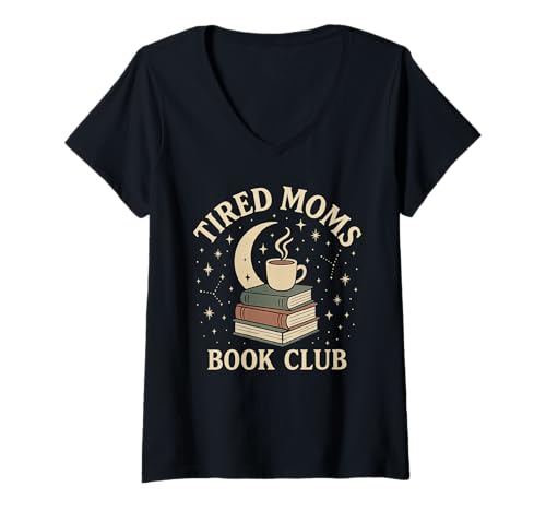 Damen Tired Moms Book Club — Lustig gelesene Bücher Moon Coffee T-Shirt mit V-Ausschnitt Damen Tired Moms Book Club — Lustig gelesene Bücher Moon Coffee T-Shirt mit V-Ausschnitt von Tired Moms Book Club Shirts & Gifts HHWCo.