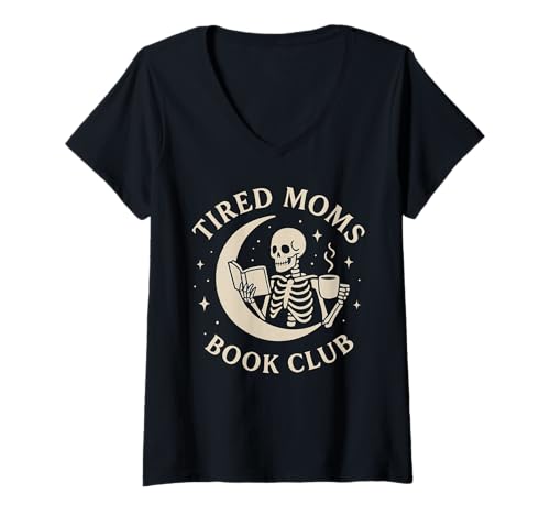 Damen Tired Moms Book Club - Lustige Skelett-Lesebücher Mond T-Shirt mit V-Ausschnitt Damen Tired Moms Book Club - Lustige Skelett-Lesebücher Mond T-Shirt mit V-Ausschnitt von Tired Moms Book Club Shirts & Gifts HHWCo.