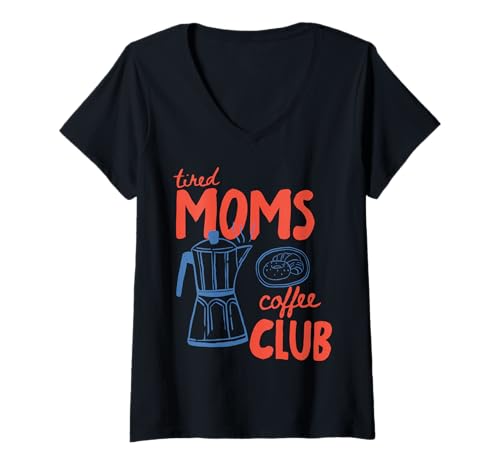 Damen Coffee Club Retro Kaffee Grafik für Kaffeeliebhaber Mama Frauen T-Shirt mit V-Ausschnitt Damen Coffee Club Retro Kaffee Grafik für Kaffeeliebhaber Mama Frauen T-Shirt mit V-Ausschnitt von Tired Moms Coffee Club Retro Coffee Tee