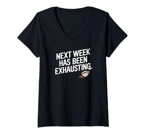 Damen Erschöpfter Arbeitshumor mit Kaffee sarkastisch minimalistisch T-Shirt mit V-Ausschnitt Damen Erschöpfter Arbeitshumor mit Kaffee sarkastisch minimalistisch T-Shirt mit V-Ausschnitt von Tired Time Loop Apparel Gifts by Anastasia