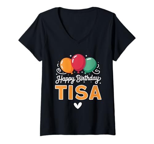 Damen Alles Gute zum Geburtstag Spruch Tisa T-Shirt mit V-Ausschnitt Damen Alles Gute zum Geburtstag Spruch Tisa T-Shirt mit V-Ausschnitt von Tisa Name Spruch für Geburtstag
