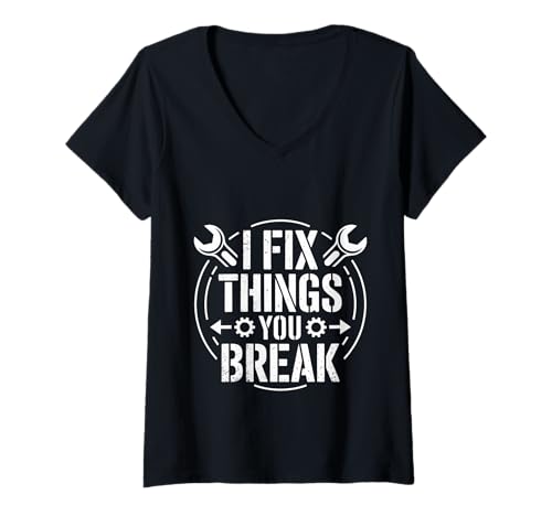 Damen I Fix Things You Break Tischlerreparatur reparieren T-Shirt mit V-Ausschnitt Damen I Fix Things You Break Tischlerreparatur reparieren T-Shirt mit V-Ausschnitt von Tischler Reparaturfähigkeiten