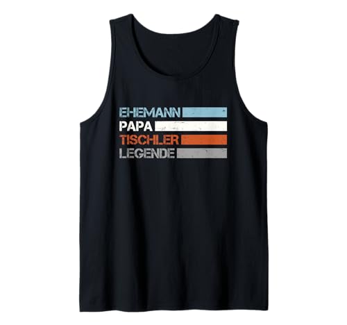 Herren Tischler Gadgets Tischlerhandwerk Papa Tischlermeister Tank Top Herren Tischler Gadgets Tischlerhandwerk Papa Tischlermeister Tank Top von Tischlerhandwerk Geschenke und Tischler Gadgets