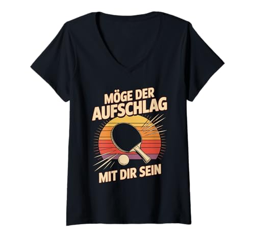 Damen Möge Der Aufschlag Mit Dir Sein Tischtennis T-Shirt mit V-Ausschnitt Damen Möge Der Aufschlag Mit Dir Sein Tischtennis T-Shirt mit V-Ausschnitt von Tischtennis Humor Aufschlag Fun