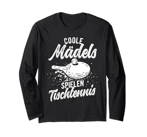 Coole Mädels Spielen Tischtennis Mädchen Langarmshirt von Tischtennis Mädchen