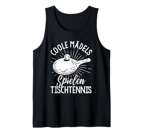 Coole Mädels Spielen Tischtennis Mädchen Tank Top von Tischtennis Mädchen