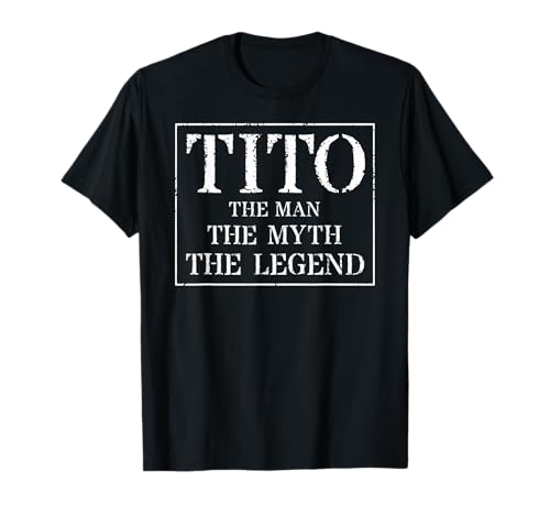 Tito T-Shirt als Geschenk: The Man Myth Legend T-Shirt Tito T-Shirt als Geschenk: The Man Myth Legend T-Shirt von Tito Shirts
