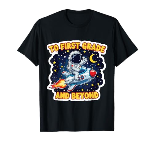 In die erste Klasse und darüber hinaus: Space Lover Astronaut School für Jungen T-Shirt von To First Grade And Beyond Boys Products