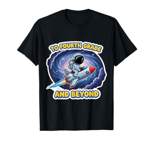 Bis zur vierten Klasse und darüber hinaus: Space Lover Astronaut School für Jungen T-Shirt von To Fourth Grade And Beyond Boys Products