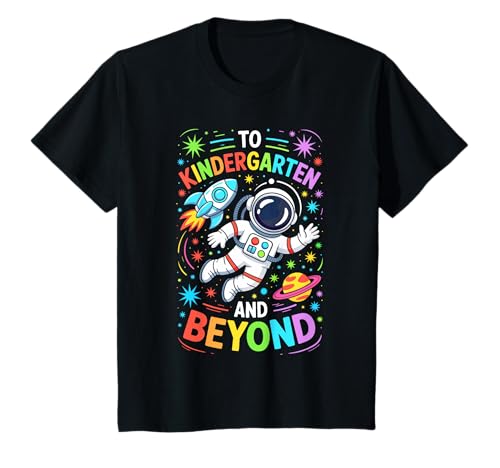 to Kindergarten and Beyond Shirt für Jungen und Mädchen zum ersten Tag für Kinder T-Shirt to Kindergarten and Beyond Shirt für Jungen und Mädchen zum ersten Tag für Kinder T-Shirt von To Kindergarten And Beyond Shirts