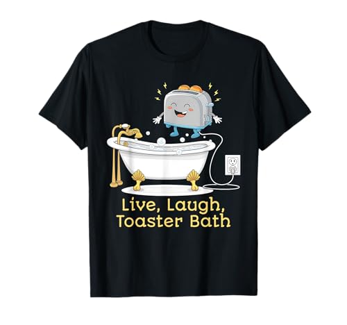Live Laugh Toaster Bath Funny Men Women Vintage T-Shirt von Toaster Bath Funny Toaster Design