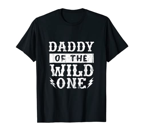 Daddy of the Wild One Kinder Vater Kinder Vater Geburtstag T-Shirt von Toddler Papa Bday Family Dada