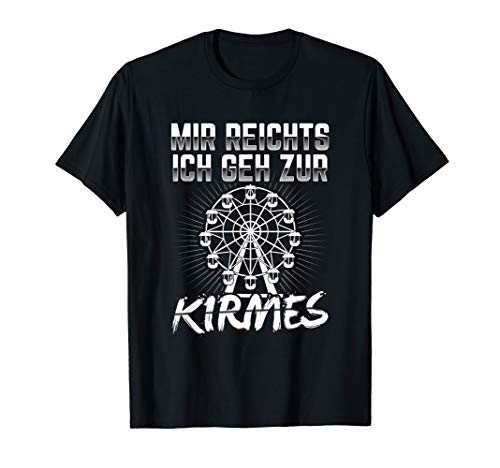 Herren Kirmes Volksfest Jahrmarkt Rummel Spruch Herbstkirmes T-Shirt Herren Kirmes Volksfest Jahrmarkt Rummel Spruch Herbstkirmes T-Shirt von Tolle Freizeitpark Rummelplatz Geschenk Motive