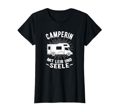 Damen Camping Wohnmobil Geschenk Camperin Mit Leib Und Seele Damen T-Shirt von Tolle Geschenke Für Leidenschaftliche Camper
