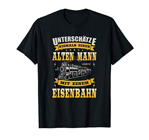 Herren Alter Mann Mit Eisenbahn Lokführer Modelleisenbahn Hobby T-Shirt von Tolle Lustige Geschenke Für Rentner Ruhestand