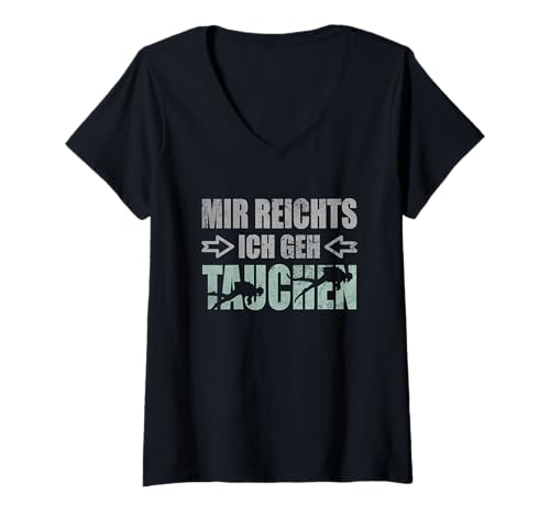 Damen Mir Reichts ich GEH Tauchen Taucher Scuba Diving Tauchurlaub T-Shirt mit V-Ausschnitt von Tolle Tauchlehrer Tauchsportler Thema