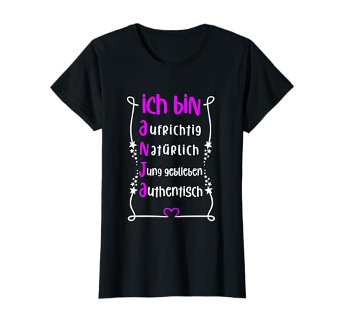 Für die beste Schwester oder beste Mama - Ich bin Anja T-Shirt von Toller Mensch mit Name und Eigenschaften