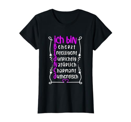 Für die beste Schwester oder beste Mama - Ich bin Bianca T-Shirt von Toller Mensch mit Name und Eigenschaften