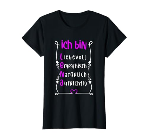 Für die beste Schwester oder beste Mama - Ich bin Lena T-Shirt von Toller Mensch mit Name und Eigenschaften