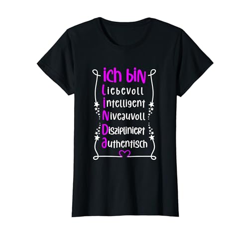 Für die beste Schwester oder beste Mama - Ich bin Linda T-Shirt von Toller Mensch mit Name und Eigenschaften