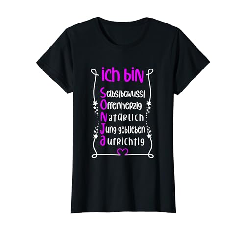 Für die beste Schwester oder beste Mama - Ich bin Sonja T-Shirt von Toller Mensch mit Name und Eigenschaften