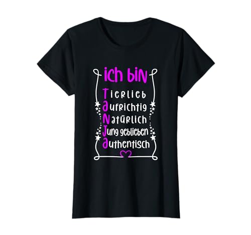 Für die beste Schwester oder beste Mama - Ich bin Tanja T-Shirt von Toller Mensch mit Name und Eigenschaften