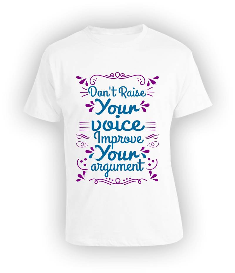 Erheben Sie Nicht Ihre Stimme, Verbessern Argumentation. T-Shirt. Inspirierende Hemden. Motivierende Positives Zitat. Glückliches Hemd. Lustiger von TommysShirtCreations