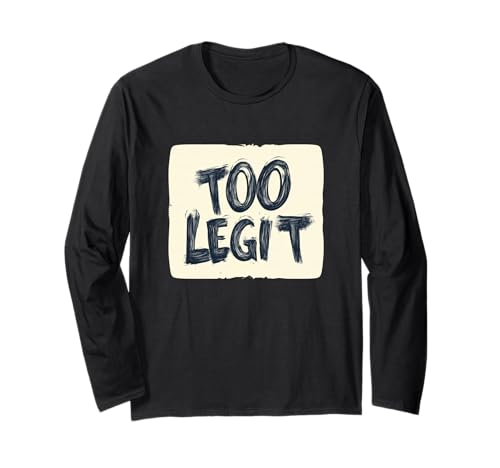 Too Legit Statement für Jungen und Mädchen Langarmshirt Too Legit Statement für Jungen und Mädchen Langarmshirt von Too Legit Outfit