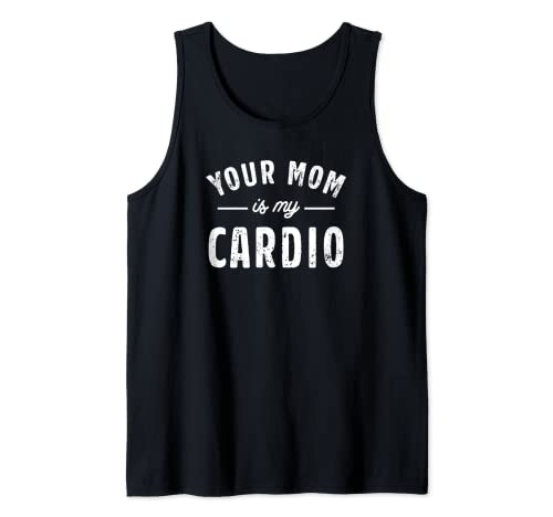 Deine Mama ist mein Cardio Tank Top von TooMerch Your Mom Is My Cardio Store