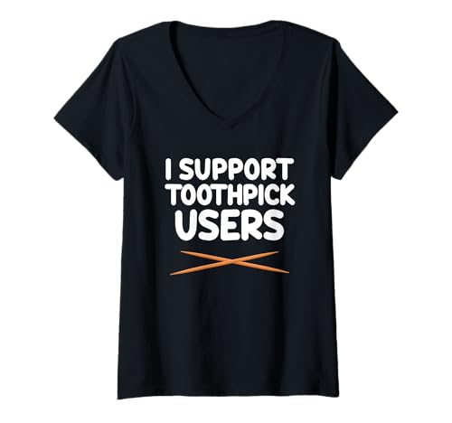 Damen I Support Toothpick Users Clean Teeth Mundhygiene Zahnarzt T-Shirt mit V-Ausschnitt Damen I Support Toothpick Users Clean Teeth Mundhygiene Zahnarzt T-Shirt mit V-Ausschnitt von Toothpick Lovers Goods