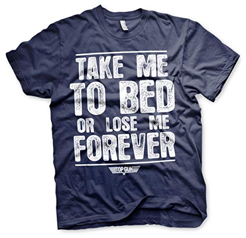 Top Gun Offizielles Lizenzprodukt Take Me to Bed Or Lose Me Forever Herren T-Shirt (Marineblau), Medium von Difuzed