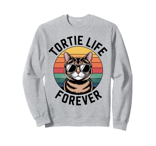 Tortie Life Katze Männer Frauen Kinder Geschenk Sweatshirt Tortie Life Katze Männer Frauen Kinder Geschenk Sweatshirt von Tortie Life Forever