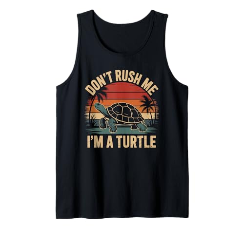 Don't rush me I'm a turtle Retro Land Turtle Designs für Männer Tank Top von Tortoise Wildlife Land Animal Animal Turtles