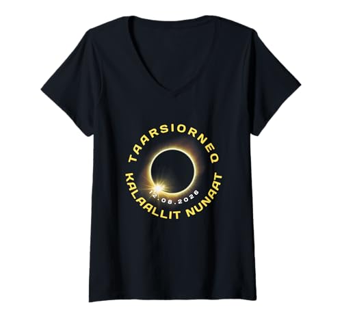 Damen Totalität der grönländischen Sonnenfinsternis 12. August 2026 T-Shirt mit V-Ausschnitt Damen Totalität der grönländischen Sonnenfinsternis 12. August 2026 T-Shirt mit V-Ausschnitt von Totality in Greenland Solar Eclipse 12.08.2026