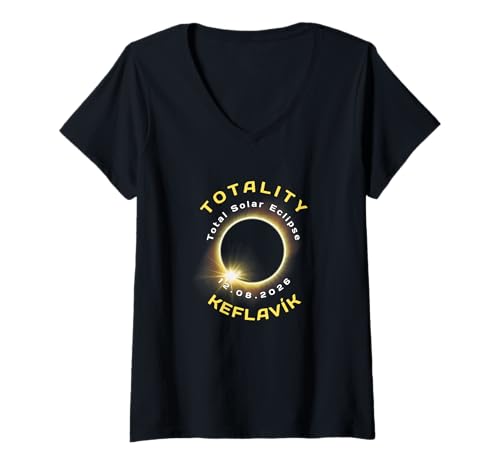 Damen Keflavik Island Sonnenfinsternis Totalität 12. August 2026 T-Shirt mit V-Ausschnitt von Totality in Iceland Solar Eclipse 12.08.2026