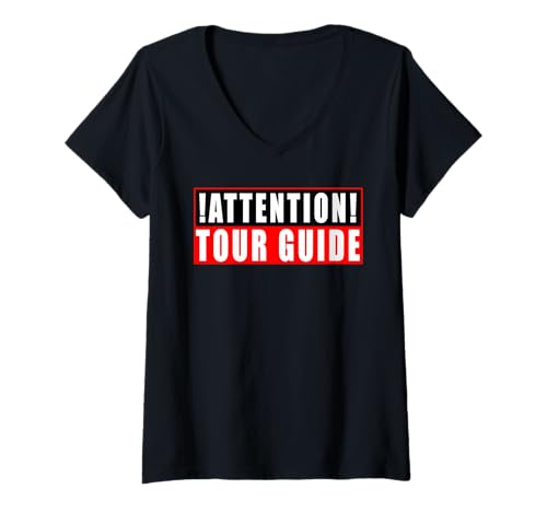 Damen Attention Tour Guide Lustig T-Shirt mit V-Ausschnitt von Tourist Touristen Souvenir Urlaub Reise Retro