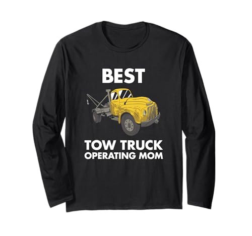 Bester Abschleppwagen Betrieb Mama Abschleppwagen Betreiber Langarmshirt von Tow Truck Driver Operator Tow Trucker Present