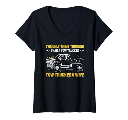 Damen The Only Thouger Tow Trucker's Wife Tow Truck Operator T-Shirt mit V-Ausschnitt Damen The Only Thouger Tow Trucker's Wife Tow Truck Operator T-Shirt mit V-Ausschnitt von Tow Truck Driver Operator Tow Trucker Present