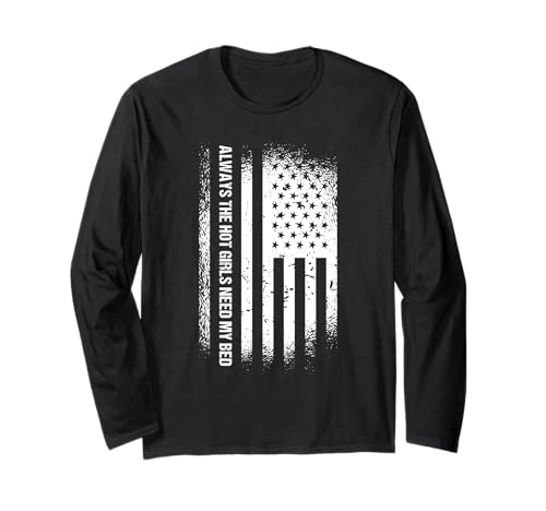 Immer brauchen die heißen Mädchen Meinen Bettabschleppwagenfahrer Langarmshirt von Tow Truck Driver Operator Tow Trucker Present