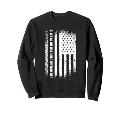 Immer brauchen die heißen Mädchen Meinen Bettabschleppwagenfahrer Sweatshirt von Tow Truck Driver Operator Tow Trucker Present