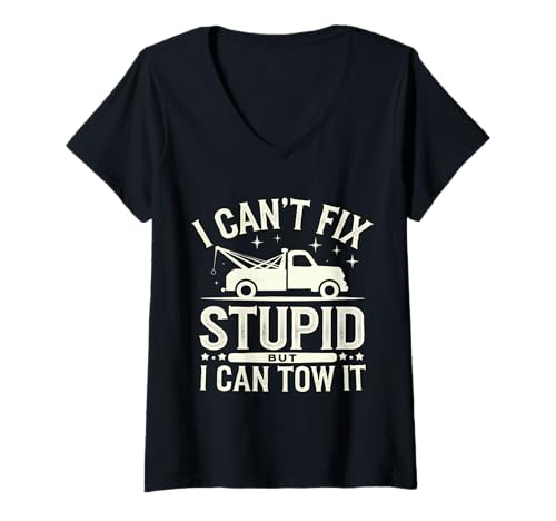 Damen Abschleppwagen I Can'T Fix Stupid But I Can Tow It T-Shirt mit V-Ausschnitt Damen Abschleppwagen I Can'T Fix Stupid But I Can Tow It T-Shirt mit V-Ausschnitt von Tow Truck Driver Wrecker Breakdown Truck
