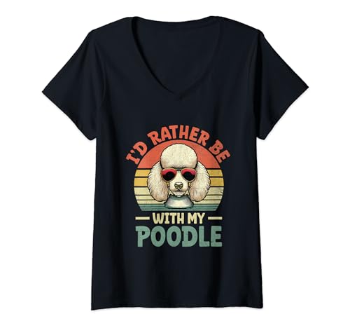 Damen I'd Rather Be With My Poodle Dog Owner Pudel T-Shirt mit V-Ausschnitt von Toy Poodle Dog Lover Gifts Poodles