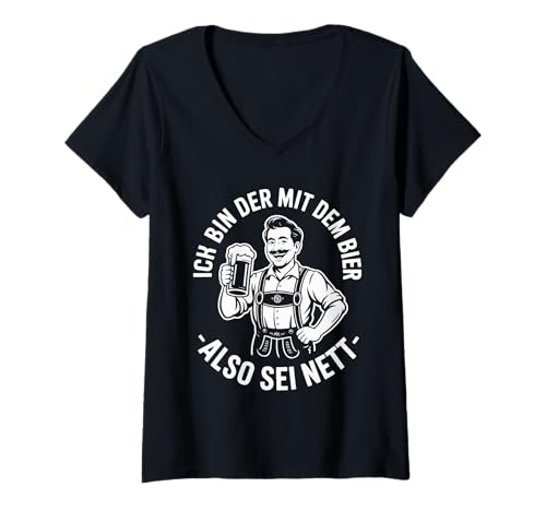 Damen Ich Bin Der Mim Bier Also Sei Nett Tracht T-Shirt mit V-Ausschnitt von Tracht Bierfest Spaß Trachtenfreunde Stil