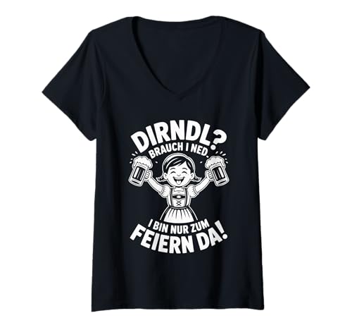 Damen Dirndl? Brauch I Ned - Feiern Da Tracht T-Shirt mit V-Ausschnitt Damen Dirndl? Brauch I Ned - Feiern Da Tracht T-Shirt mit V-Ausschnitt von Tracht Und Trinken Party Spaß Design