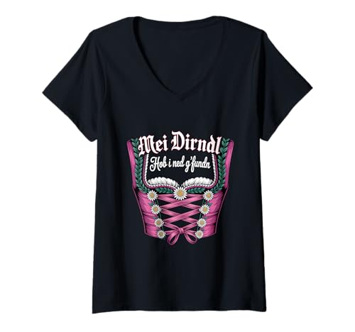Damen MEI Dirndl Hob I Ned G'fundn Dirndl Ersatz Kostüm T-Shirt mit V-Ausschnitt von Trachten Volksfest Kirchweih Bayern