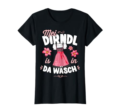 Mei Dirndl is in da Wäsch Trachtenshirt Damen Outfit Dirndl T-Shirt Mei Dirndl is in da Wäsch Trachtenshirt Damen Outfit Dirndl T-Shirt von Trachtenshirt Damen Mei Dirndl is in da Wäsch
