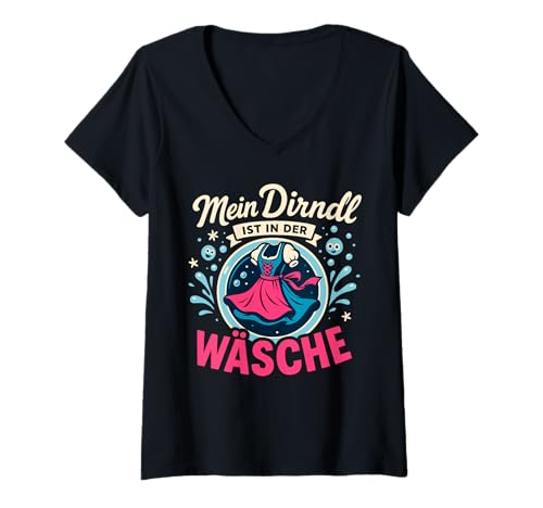 Damen Dirndl Ersatz Tracht MEI Dirndl is in da Wäsch Oktoberfest T-Shirt mit V-Ausschnitt von Trachtenshirt Dirndl is in da Wäsch Trachten Shirt